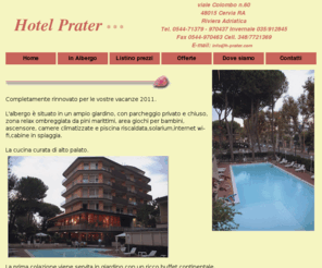 h-prater.com: Hotel Prater Cervia Mare adriatico adria Pinarella di Cervia Milano Marittima Mirabilandia Hotels alberghi Albergo
Hotel Prater Cervia Mare adriatico adria Pinarella di Cervia Milano Marittima Mirabilandia Hotels alberghi Albergo