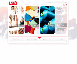 beti.si: Prva stran
Podjetje Beti d.d. na področju mode, pletiv in preje deluje že vse od leta... Smo vodilno slovensko modno podjetje...