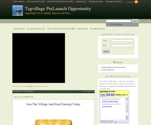 tagvillage.info: Tagvillage PreLaunch Opportunity
connect with friends, relatives, and business associates on this amazing new social platform that interacts with other major social media sites.