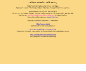 patienteninformation.org: patienteninformation
Ein Patienteninformation, um sich im Gesundheitswesen zurechtzufinden.