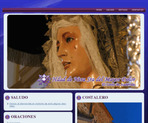 virgendelosdoloreselcerro.com: Hermandad de Ntra Sra del Mayor Dolor
Hermandad de Nuestra Señora del Mayor Dolor, El Cerro de Andévalo, Huelva