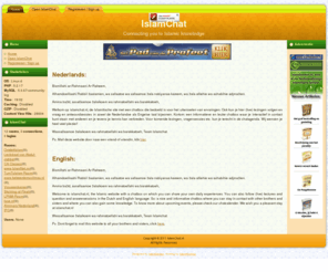 islamchat.nl: IslamChat - Connecting you to Islamic knowledge
IslamChat - Connecting you with Islamic knowledge. Een chat site met verschillende chatrooms voor de Islamitische gemeenschap.