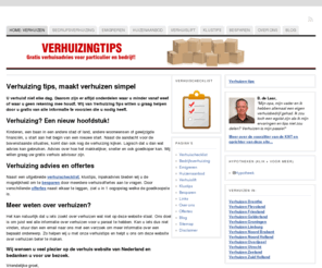 verhuizentips.nl: Verhuizing & Verhuizen - Alles wat je moet weten over verhuizen!
Praktische informatie duidelijke gerangschikt. U gaat goed voorbereid verhuizen na een bezoek aan onze website!