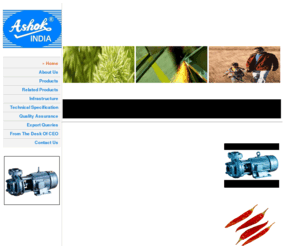 ashokindiagroup.com: Ashok India ::  Home
 Ashok India is a maharshtra ( jalgaon )based company manufacturing pumps, irrgation equipments , borewells , openwell ,submersible motors and agriculturals jet pumps. 
