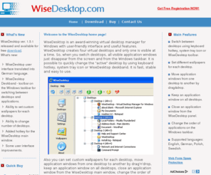 wisedesktop.com: WiseDesktop - Virtual Desktop Manager with control via taskbar, hotkeys or system tray icon.
WiseDesktop is a virtual desktop manager for Windows with control via taskbar, hotkeys or system tray icon.