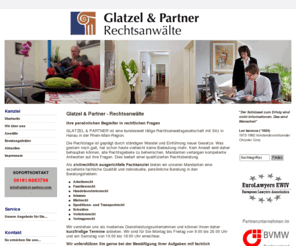 glatzel-partner.com: Home - Glatzel & Partner Rechtsanwaltskanzlei
Die Kanzlei Glatzel bietet Ihnen ein umfassendes Dienstleitsangebot in den Bereichen des Steuerrechts, Wirtschaftsrechts und Zivilrechts an.