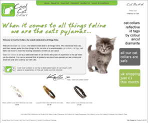 coolcatcollars.co.uk: Diamante Cat Collars, Reflective Cat Safety Collars & Cat Tags
UK P&P £1! - Welcome to Cool Cat Collars, the website dedicated to all things feline. Cat safety collars to fit most cats, beautiful diamante cat collars, Pink collars, Cat Tags and more