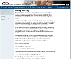 e-survey.dk: UNI•C Survey Hosting
Survey Hosting