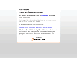 ryanstpaperheroes.com: Web hosting services by EarthLink Web Hosting
Currently no public web site at this web address.