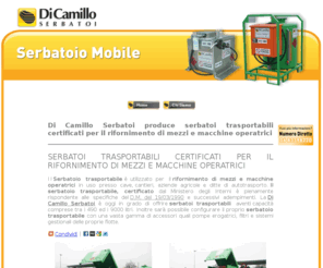 serbatoiomobile.com: Serbatoi trasportabili certificati per il rifornimento di mezzi e macchine operatrici - Di Camillo Serbatoi srl - Basciano (TE) Abruzzo Italia
La Di Camillo Serbatoi produce serbatoi trasportabili certificati per il rifornimento di mezzi e macchine operatrici a Basciano (TE) Abruzzo Italia