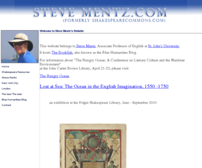 stevementz.com: Welcome to Steve Mentz's Website (Formerly Shakespearecommons.com)
Shakespeare Commons