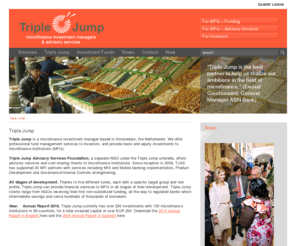 triple-jump.net: Triple Jump.eu: Microfinance Investment Management and Advisory Services  - triple_jump
Triple Jump is a Microfinance Fund Manager offering Loans, Equity and Advisory Services to Microfinance Institutions (MFIs) in Developing Countries. 