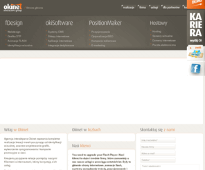 okinet.pl: Agencja interaktywna, strony WWW, CMS, sklepy internetowe — Okinet
Na kliknięciu w ten link się nie kończy. Projektujemy niepowtarzalne serwisy internetowe, systemy CMS, sklepy internetowe oraz prowadzimy skuteczne działania e-marketingowe.