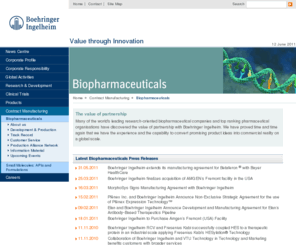 biopharma-cmo.com: Biopharmaceuticals
Many of the world's leading research-oriented biopharmaceutical companies and top ranking pharmaceutical organisations have discovered the value of partnership with Boehringer Ingelheim. We have proved time and time again that we have the experience and the capability to convert promising product ideas into commercial reality on a global scale.