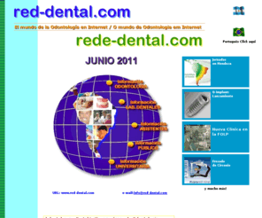 rede-dental.com: red-dental.com - El Mundo de la Odontologia en Internet
red-dental.com: El Mundo de la Odontologia en Internet - El Portal Latinoamericano de Odontologia