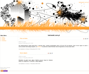 lastowska.com: lastowski.com.pl
Joomla! - dynamiczny system portalowy i system zarządzania treścią