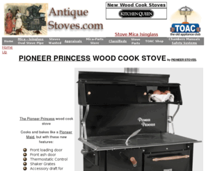 pioneerprincess.com: Pioneer Princess cook stove
The Pioneer Princess wood cook stove is hand made by the Amish