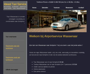 taxi-wassenaar.nl: Taxi Wassenaar.nl | Airportservice
Taxi van Wassenaar naar Schiphol 
€ 47,00