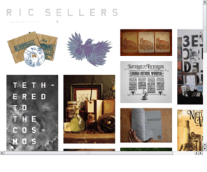 ricsellers.com: ric sellers [iv]
portfolio of ric sellers