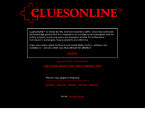 cluesonline.com: CLUESONLINE LLC
CLUESONLINE LLC, the original on-line newsletter for professional amd private investigators!