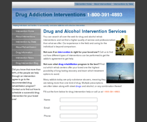 druginterventions.org: Drug Addiction Intervention Services
Drug interventions - drug and alcohol addiction help
