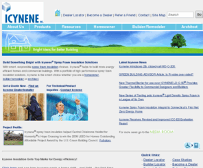 icynene.com.es: Icynene® Spray Foam Insulation & Air Barrier Material – Energy Smart Foam Insulation
A state-of-the-art, spray-in-place soft foam insulation that is revolutionizing home and commercial building performance.  Icynene® spray foam insulation is healthier, quieter, and more energy efficient than traditional insulation. 