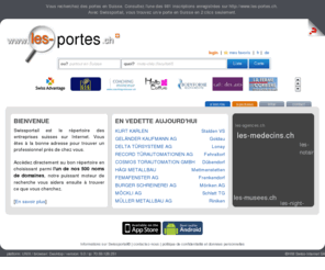 les-portes.ch: Les portes en Suisse - Swissportail, l'information en 2 clics!
portes en Suisse sont sur Swissportail, l'information en 2 clics!