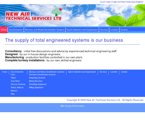 new-air.co.uk: New Air technical services dust and fume extraction equipment.
New Air technical services dust and fume extraction equipment. Dust extraction, fans, filters, Vacuum Systems, Biomass and Waste Densification Systems, Extrusion Densification Systems, Briquetting Systems.