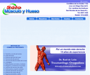 solomusculoyhueso.com: Solo Músculos y Huesos
Somos un centro de atención exclusivo para los diferentes problemas relacionados con el músculo y hueso.