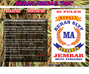 berasjembar-ma.com: Beras Jembar Mustika Asih - Si Pulen
Membeli padi basah dan kering, juga menjual berbagai macam beras dan layanan antar pesanan