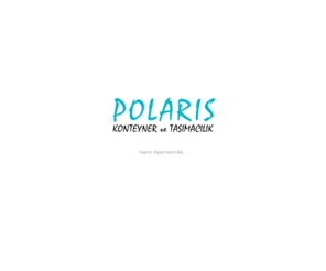 polariskonteyner.com: POLARİS KONTEYNER ve TAŞIMACILIK
POLARİS