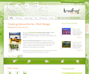 bacatcha.com: Newmarket Web Design & Development - Treefrog
Newmarket Ontario is home of Treefrog, an award winning Newmarket web design & development company offering internet marketing services from Toronto web design to Mississauga and the world