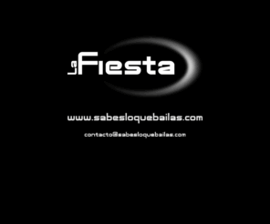 sabesloquebailas.com: La FIESTA
LaFIESTA, Website Oficial.