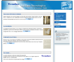 tecnoluce.info: La Casa Tecnologica by Tecnoluce - Trieste
