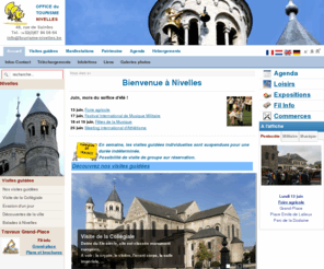 tourisme-nivelles.be: - Office du Tourisme de Nivelles
Présentation de la ville de Nivelles par l'Office du Tourisme.
Sa Collégiale, son histoire, son folklore, son tourisme, ses monuments, ses activités,....