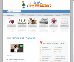 clubdelhipertenso.es: Inicio
Entidad dedicada a la difusión del conocimiento de la hipertensión arterial dirigida al propio paciente, de forma gratuita.