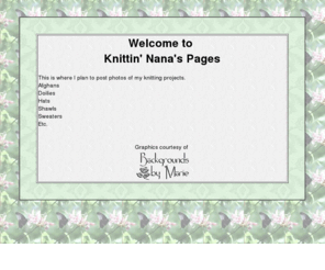 knittin-nana.info: Knittin' Nana
Mona Houser's Knitting Pages