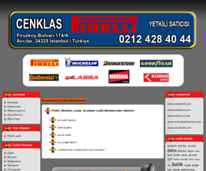 cenklas.com: Cenklas Pirelli, Lassa, Michelin, Bridgestone Yetkili Satıcısı
Cenklas Pirelli Avcılar Yetkili Satıcısı