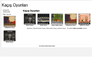 kacisoyunlari.net: Kaçış Oyunları, Hapis Oyunları, Oda Oyunları
En kaliteli kaçış oyunları, oda oyunları, hapis oyunları, zeka oyunları, beceri oyunları sitemizde sizlerle.