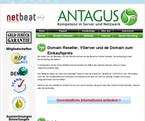 servertec.biz: Domain Reseller, VServer und de Domain zum Einkaufspreis
Domain Reseller werden und de Domains sowie VServer zum Einkaufspreis erhalten. Fordern Sie ein unverbindliches Angebot an.