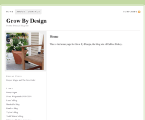 debbiebirkey.com: Grow By Design — Debbie Birkey's Blog Site
