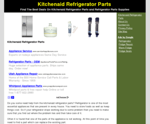 kitchenaidrefrigeratorparts.com: Kitchenaid Refrigerator Parts
How to choose kitchenaid refrigerator parts before you buy or replace it