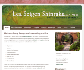 leaseigenshinraku.com: San Francisco Therapist | Couples Therapy | Lea Seigen Shinraku, MA MFTI | Counseling | Therapy | Self-Compassion
Lea Seigen Shinraku is a San Francisco-based Marriage and Family Therapist Intern specializing in self-compassion therapy.