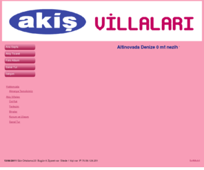 akisvillalari.com: AKİŞ VİLLALARI ALTINOVA AYVALIK
 