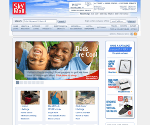 skymalltravel.mobi: Shop for Home, Outdoor, Electronics and Apparel Products at SkyMall.com
SkyMall shopping magazine is your home for the best online catalog shopping! Browse from home living, décor, audio, ipod, electronics and apparel. Purchase securely online.