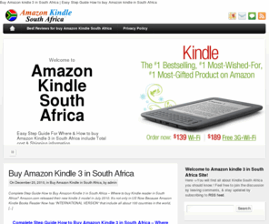 buyinsouthafrica.net: Buy Amazon kindle 3 in South Africa | Easy Step Guide How to buy Amazon kindle in South Africa
Where to buy Amazon kindle 3 in South Africa? - Here! Complete Step guide How to buy Amazon Kindle Books Reader in South Africa | Total Prices, Shipping Information