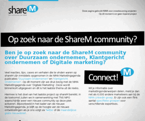 sharem.nl: shareM - Een community van Nima
Ben je op zoek naar de ShareM community over Duurzaam ondernemen, Klantgericht ondernemen of Digitale marketing?