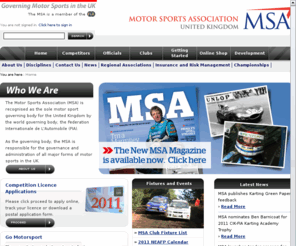 teamuk.co.uk: The MSA is recognised as the sole governing body of motor sport in Great Britain
The Motor Sports Association (MSA) is the sole motor sport governing body for the United Kingdom. The MSA is responsible for the governance and administration of all major forms of motor sports in the UK, controlling technical and sporting rules across various disciplines.