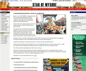 starofmysore.com: Star Of Mysore Online
Star Of Mysore is a Evening Daily of the city of Mysore. Published by Mr. K. B. Ganapathy, it has become one of the largest selling evening dailies. InterAxe Technologies hosts the Online News Portal. 