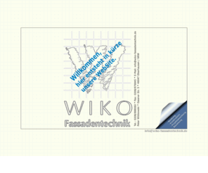 wiko-fassadentechnik.de: WIKO-Fassadentechnik :: Beratung Konstruktion Projektabwicklung Bauleitung
WIKO-Fassadentechnik, Essener Str. 5, 46047 Oberhausen